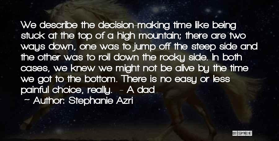 Being Let Down All The Time Quotes By Stephanie Azri