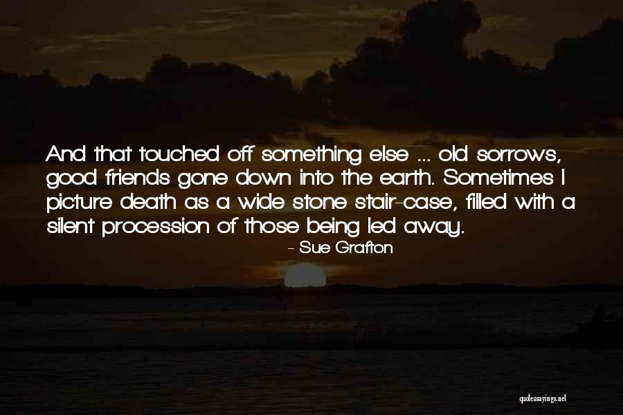 Being Let Down By Best Friends Quotes By Sue Grafton