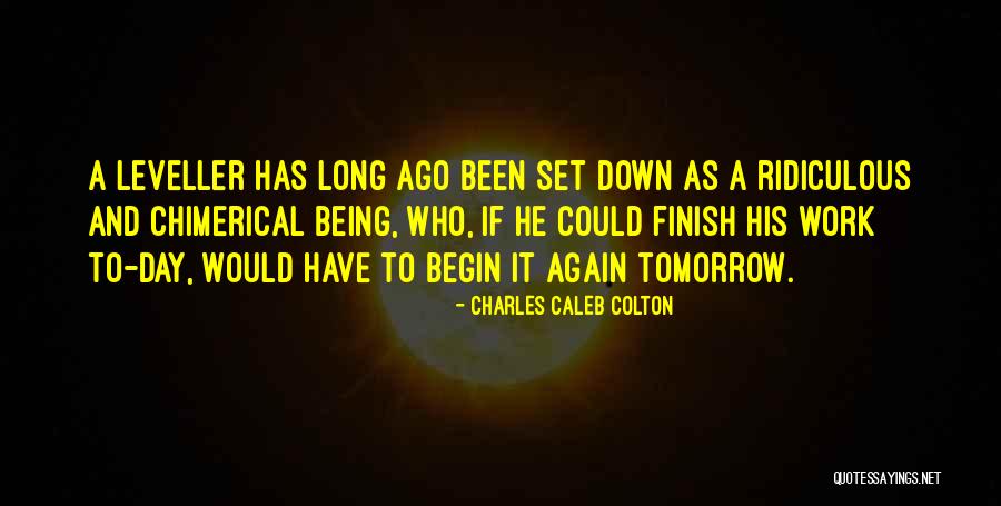 Being Let Down Over And Over Again Quotes By Charles Caleb Colton