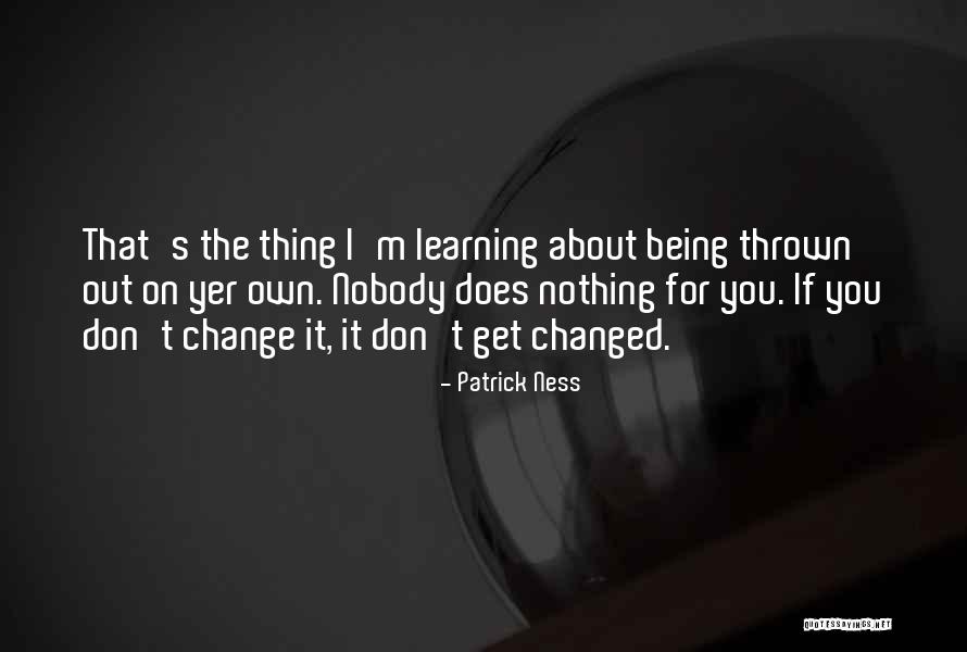 Being Life Lessons Quotes By Patrick Ness