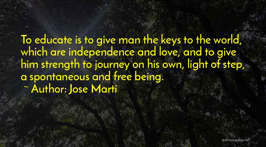 Being Light Of The World Quotes By Jose Marti
