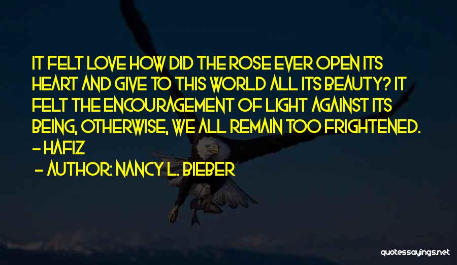 Being Light Of The World Quotes By Nancy L. Bieber