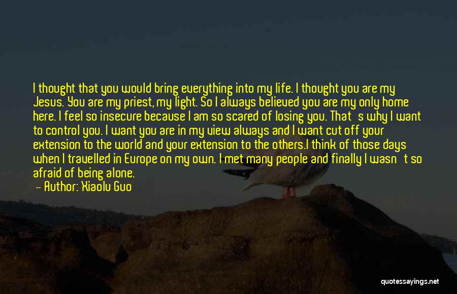 Being Light Of The World Quotes By Xiaolu Guo