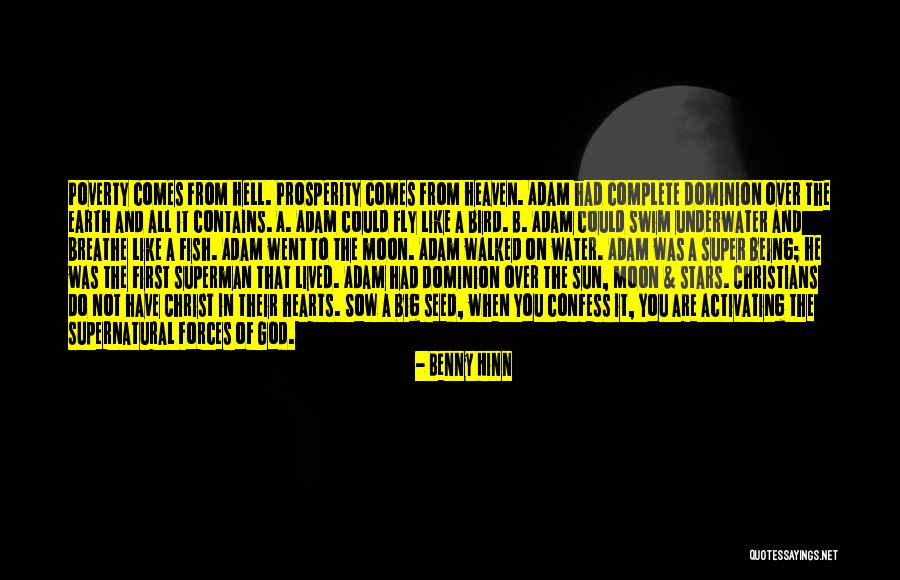 Being Like The Moon Quotes By Benny Hinn Being Like The Moon Quotes By Benny Hinn