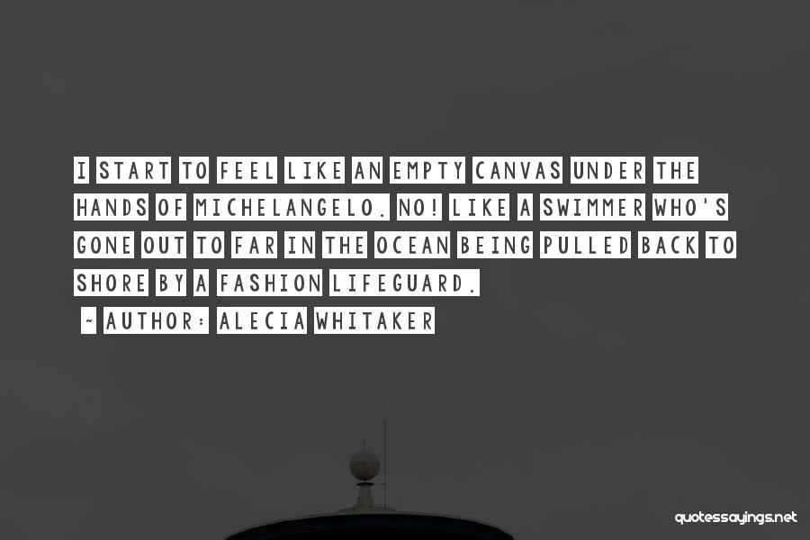 Being Like The Ocean Quotes By Alecia Whitaker
