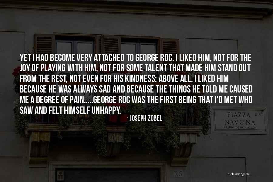 Being Liked By Someone Quotes By Joseph Zobel Being Liked By Someone Quotes By Joseph Zobel