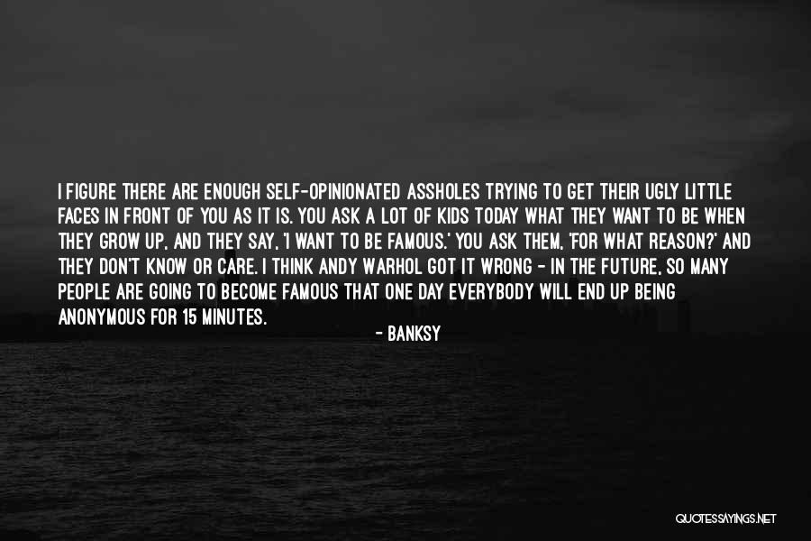 Being Little And Growing Up Quotes By Banksy Being Little And Growing Up Quotes By Banksy