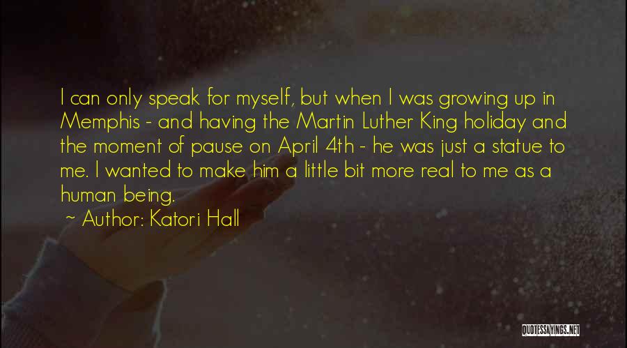 Being Little And Growing Up Quotes By Katori Hall