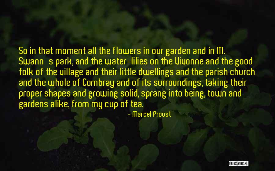 Being Little And Growing Up Quotes By Marcel Proust Being Little And Growing Up Quotes By Marcel Proust