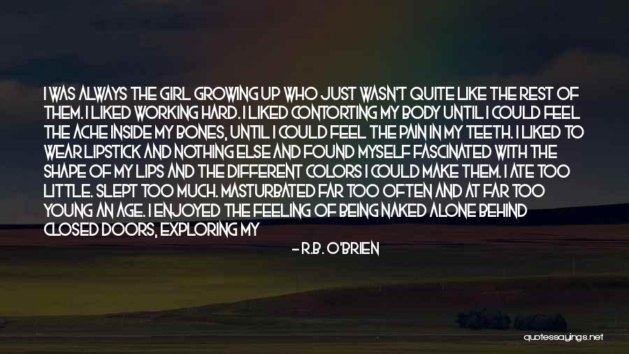 Being Little And Growing Up Quotes By R.B. O'Brien