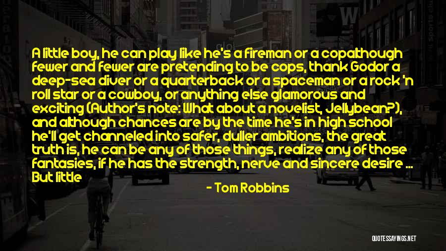 Being Little And Growing Up Quotes By Tom Robbins Being Little And Growing Up Quotes By Tom Robbins