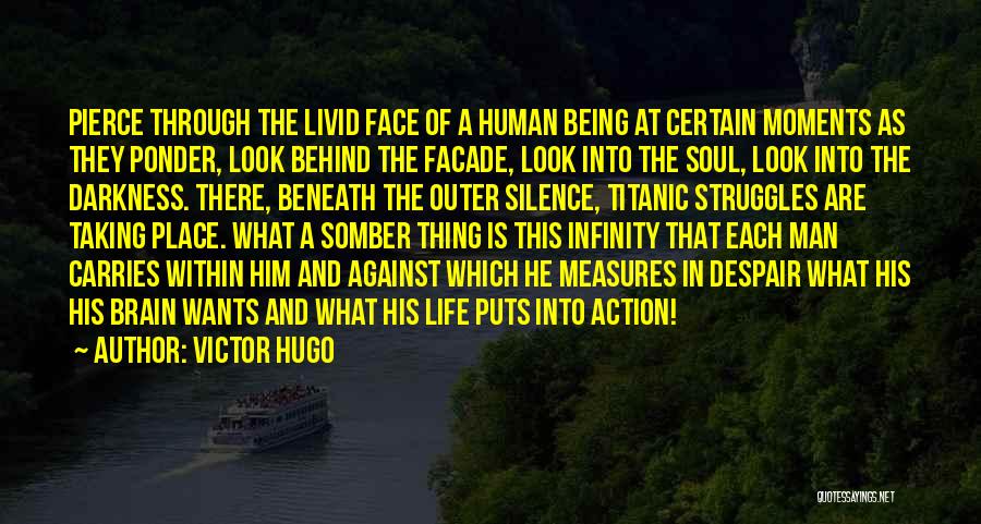 Being Livid Quotes By Victor Hugo