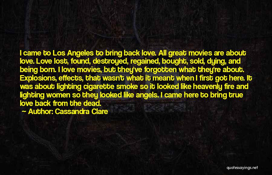 Being Lost And Found Quotes By Cassandra Clare