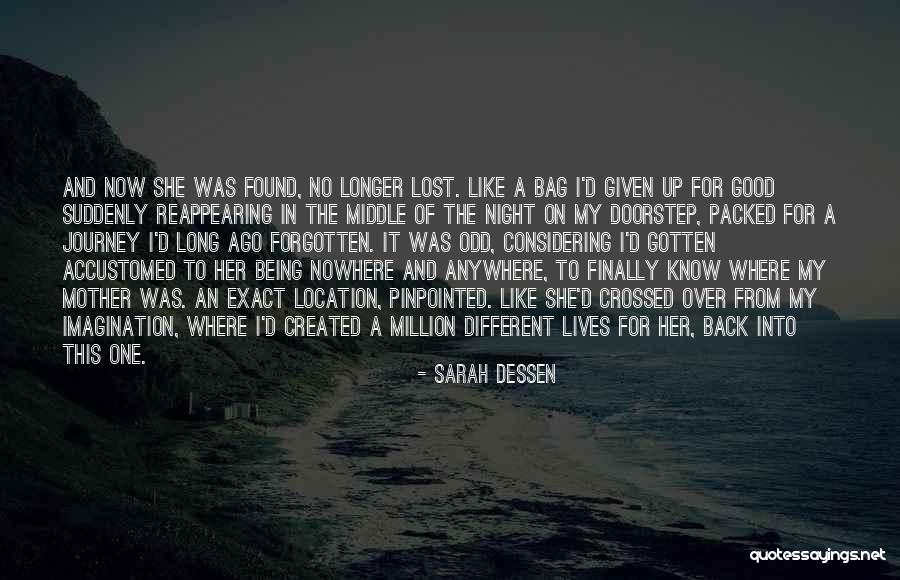 Being Lost And Found Quotes By Sarah Dessen