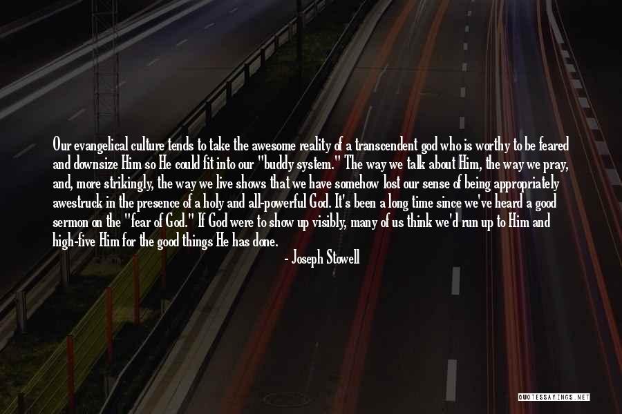 Being Lost In A Good Way Quotes By Joseph Stowell