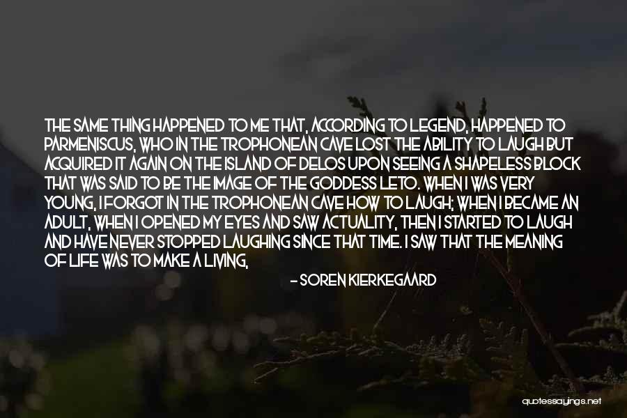 Being Lost In A Good Way Quotes By Soren Kierkegaard