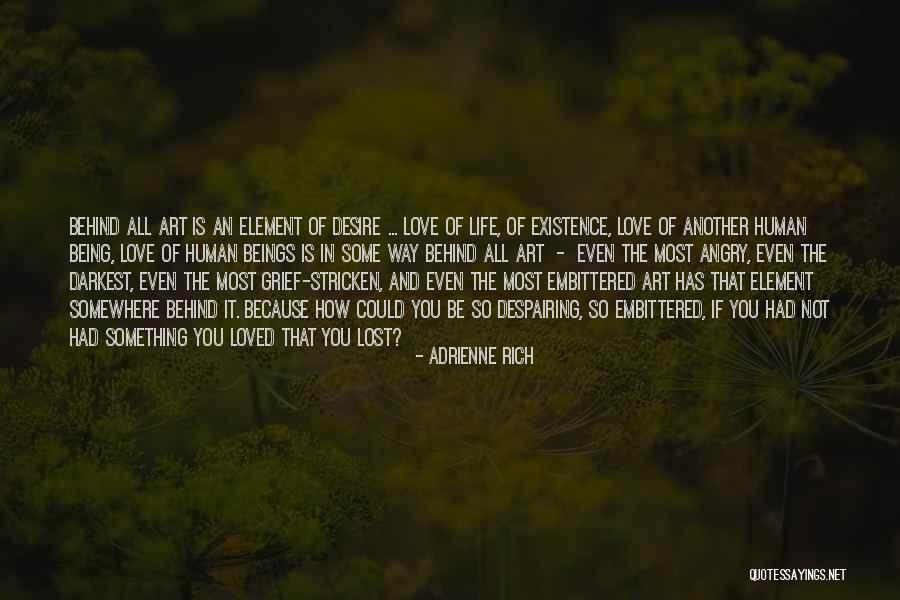 Being Lost In Life And Love Quotes By Adrienne Rich