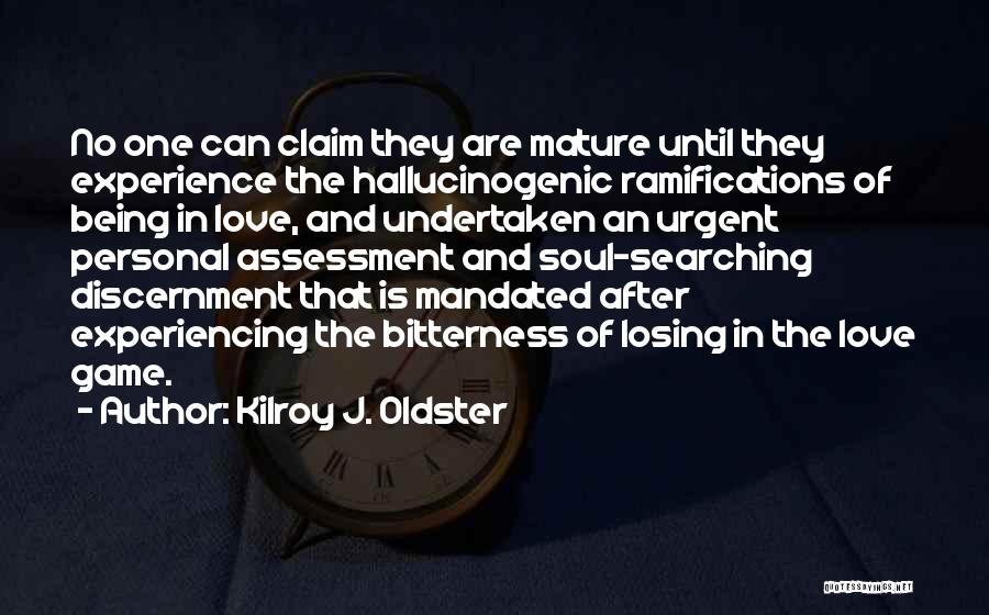 Being Lost In Love Quotes By Kilroy J. Oldster