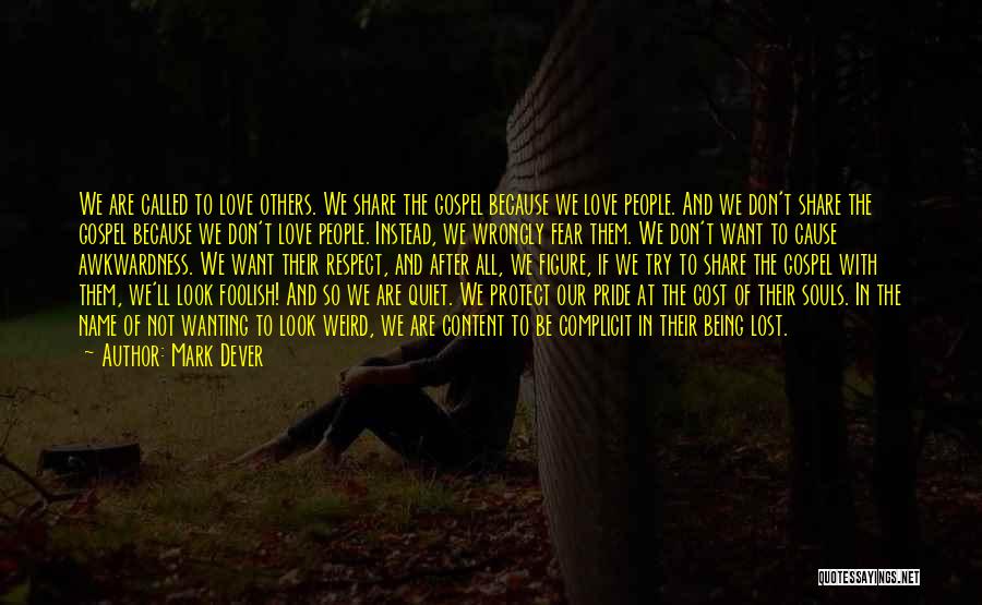 Being Lost In Love Quotes By Mark Dever