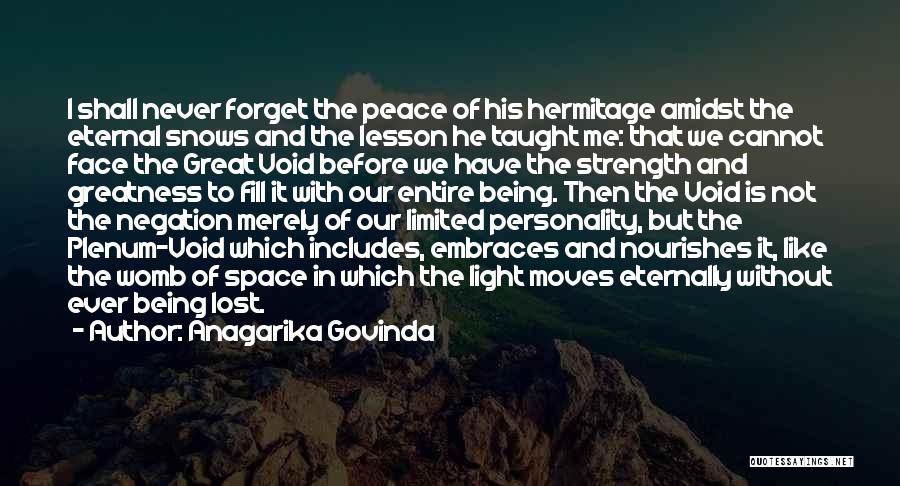 Being Lost In Space Quotes By Anagarika Govinda