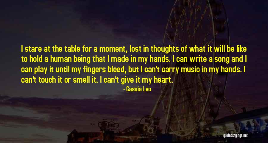 Being Lost In The Moment Quotes By Cassia Leo