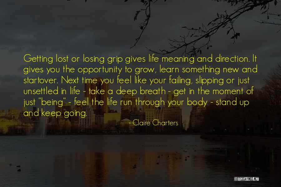 Being Lost In The Moment Quotes By Claire Charters