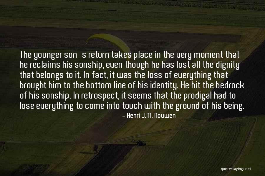 Being Lost In The Moment Quotes By Henri J.M. Nouwen Being Lost In The Moment Quotes By Henri J.M. Nouwen