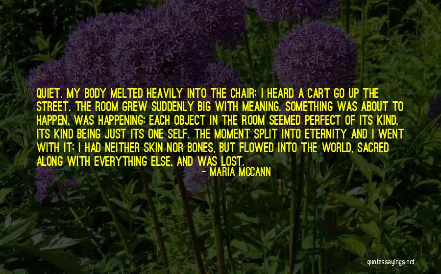 Being Lost In The Moment Quotes By Maria McCann