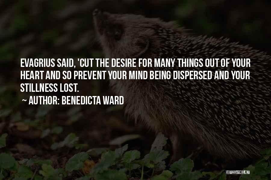 Being Lost In Your Own Mind Quotes By Benedicta Ward