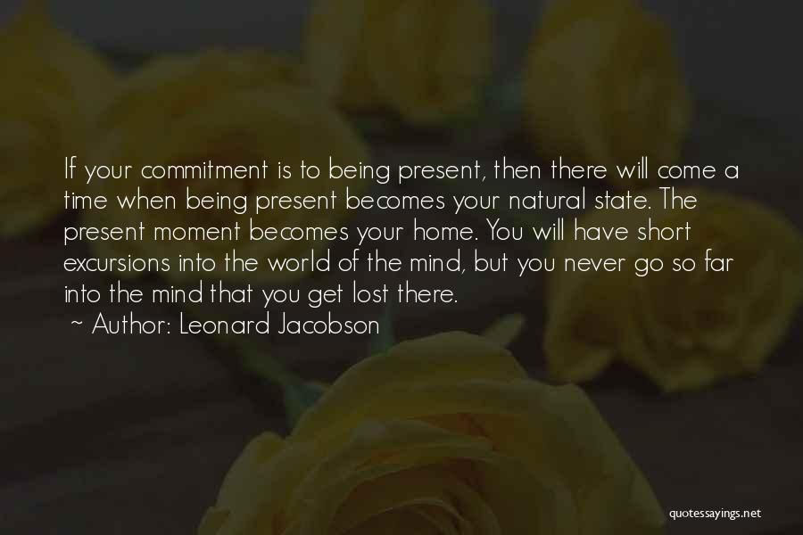 Being Lost In Your Own Mind Quotes By Leonard Jacobson