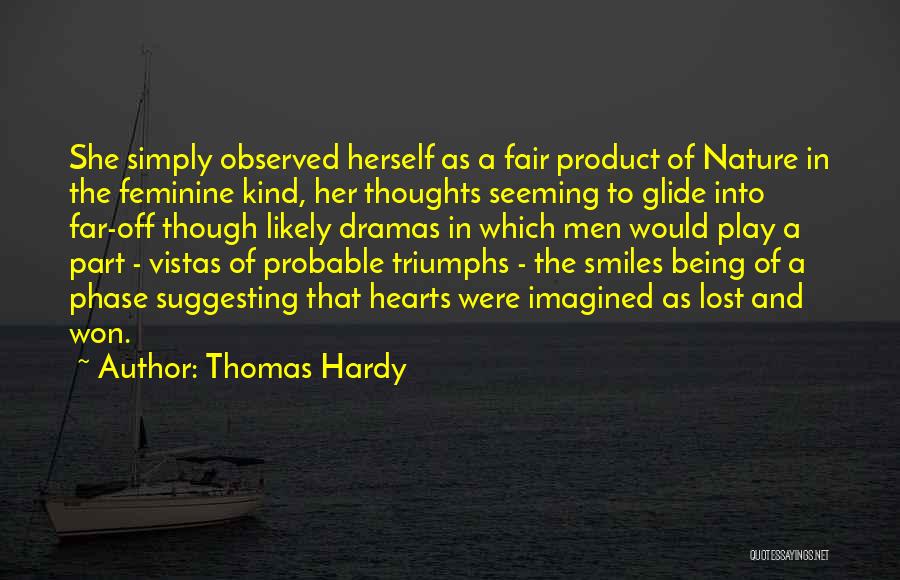Being Lost In Your Thoughts Quotes By Thomas Hardy