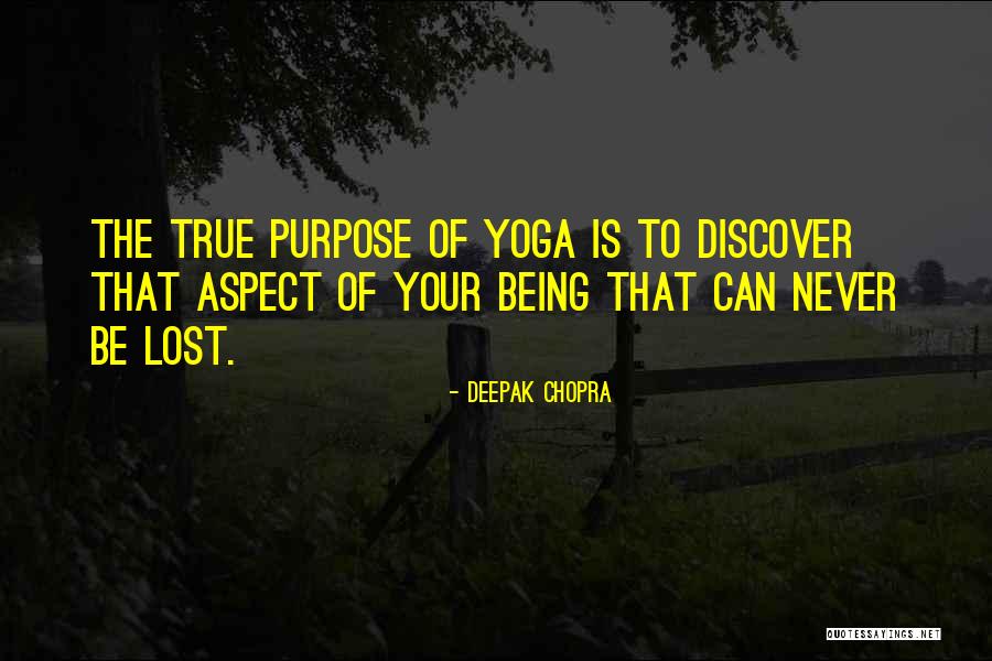 Being Lost Quotes By Deepak Chopra Being Lost Quotes By Deepak Chopra