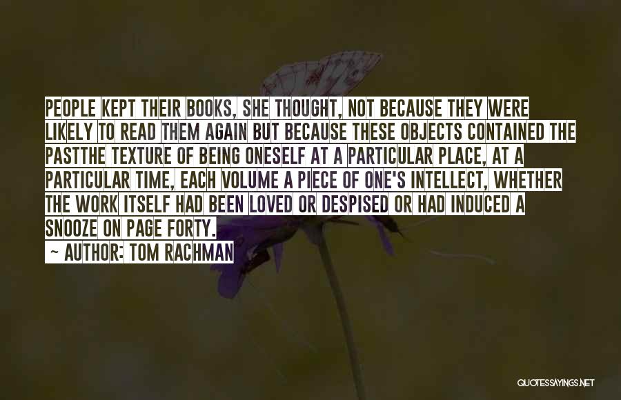 Being Loved Again Quotes By Tom Rachman