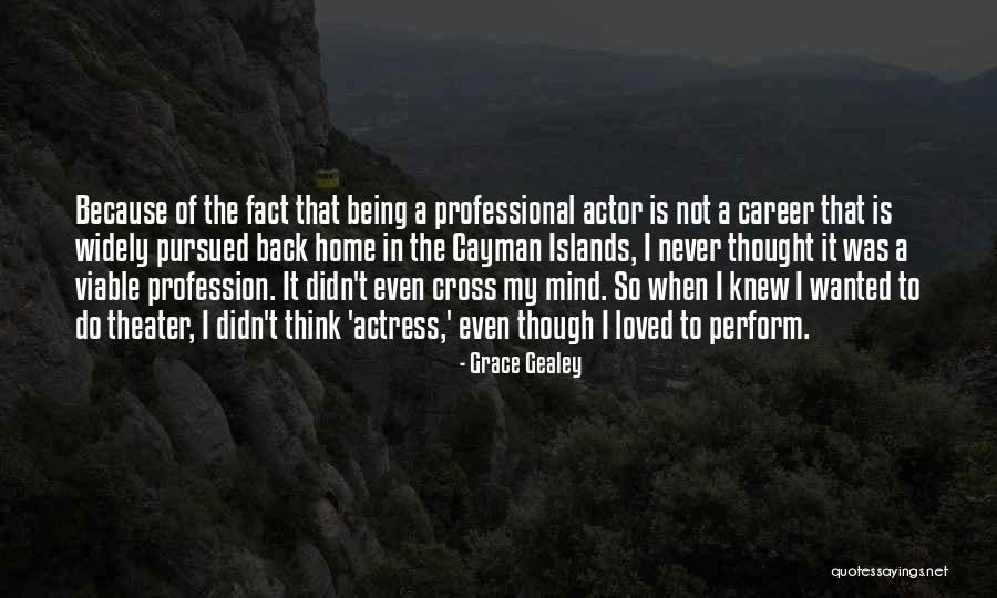 Being Loved Back Quotes By Grace Gealey Being Loved Back Quotes By Grace Gealey
