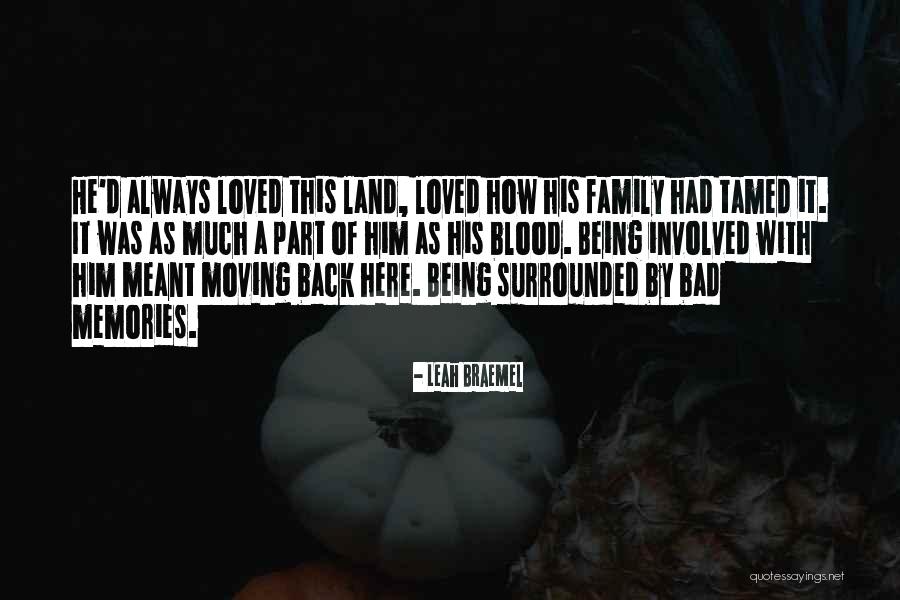 Being Loved Back Quotes By Leah Braemel Being Loved Back Quotes By Leah Braemel