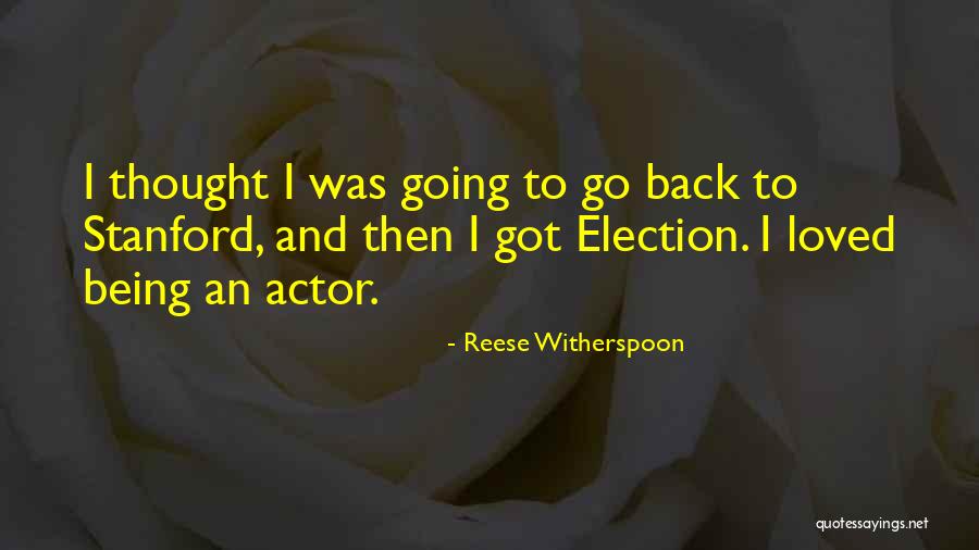 Being Loved Back Quotes By Reese Witherspoon Being Loved Back Quotes By Reese Witherspoon