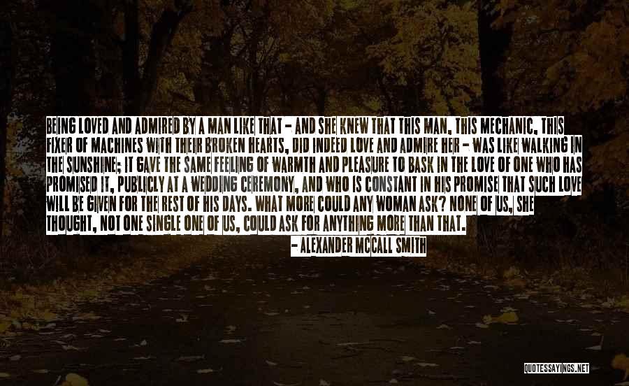 Being Loved By A Man Quotes By Alexander McCall Smith