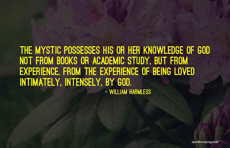Being Loved By God Quotes By William Harmless Being Loved By God Quotes By William Harmless