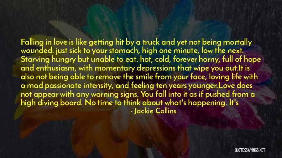 Being Mad Love Quotes By Jackie Collins