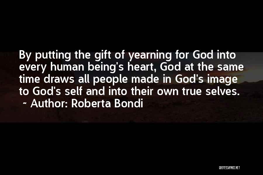 Being Made By God Quotes By Roberta Bondi