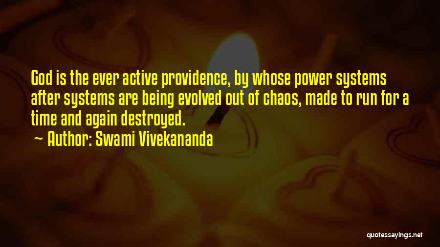 Being Made By God Quotes By Swami Vivekananda