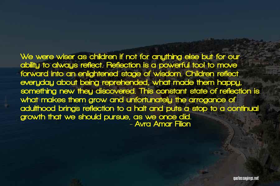 Being Made Happy Quotes By Avra Amar Filion Being Made Happy Quotes By Avra Amar Filion
