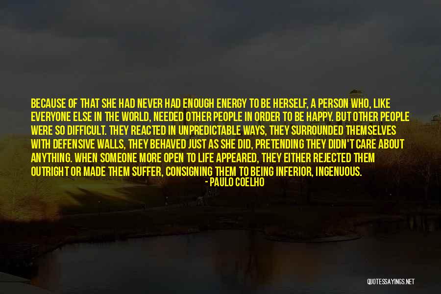 Being Made Happy Quotes By Paulo Coelho Being Made Happy Quotes By Paulo Coelho