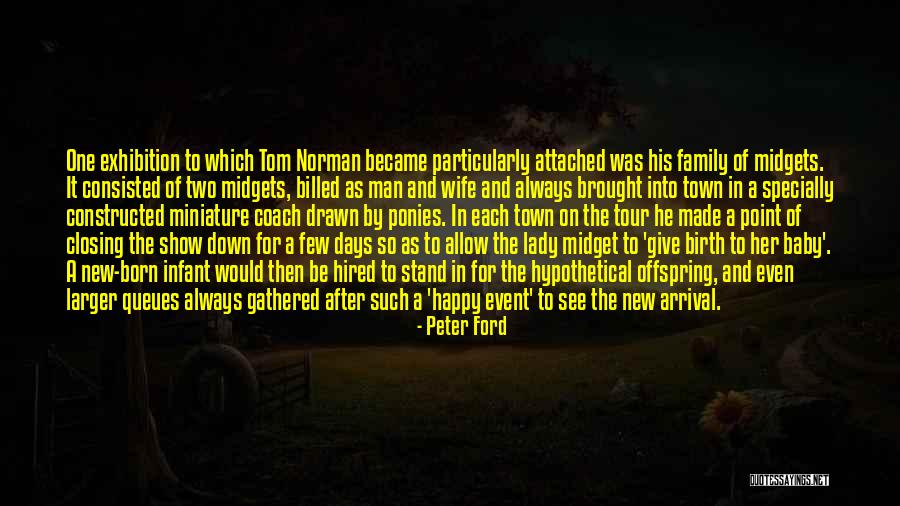 Being Made Happy Quotes By Peter Ford Being Made Happy Quotes By Peter Ford