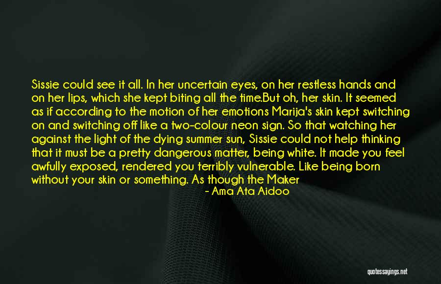 Being Made Of Stars Quotes By Ama Ata Aidoo Being Made Of Stars Quotes By Ama Ata Aidoo