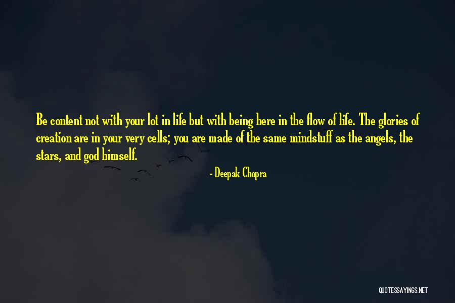 Being Made Of Stars Quotes By Deepak Chopra Being Made Of Stars Quotes By Deepak Chopra