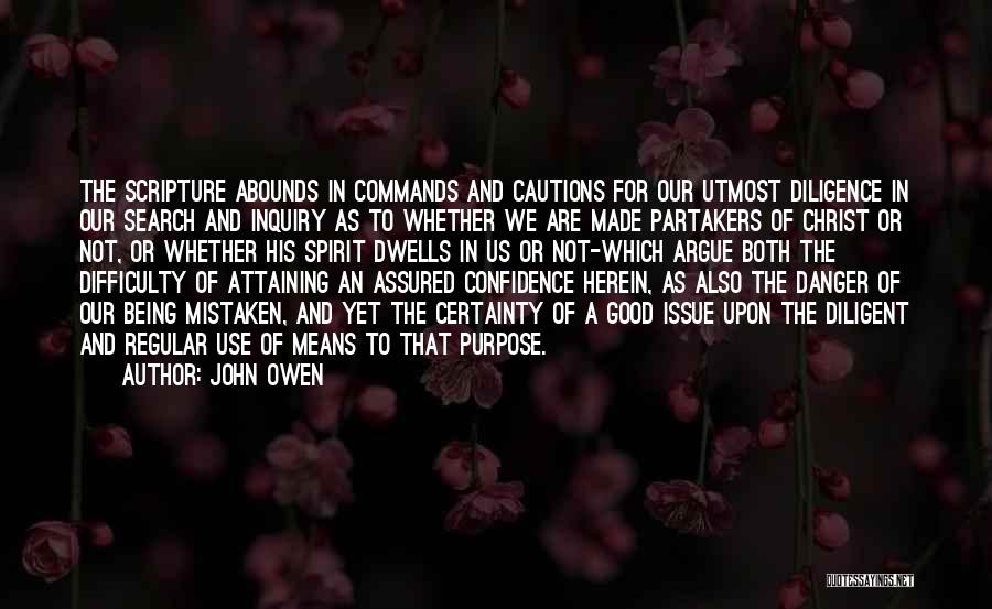 Being Made Use Of Quotes By John Owen