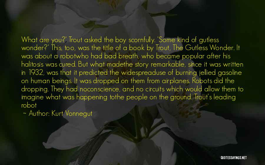 Being Made Use Of Quotes By Kurt Vonnegut