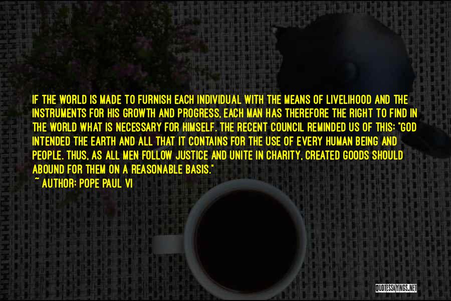 Being Made Use Of Quotes By Pope Paul VI