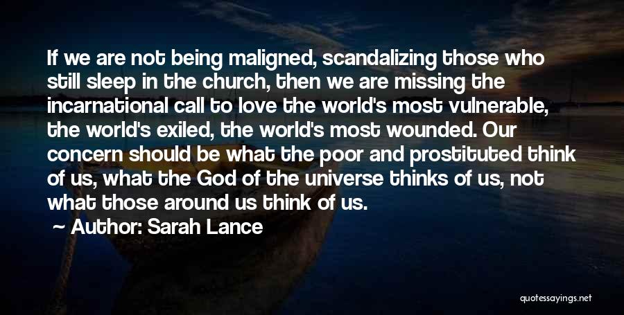 Being Maligned Quotes By Sarah Lance